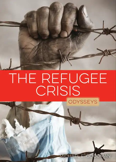 The Refugee Crisis - Paperback