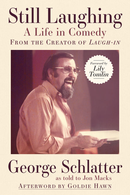 Still Laughing: A Life in Comedy (from the Creator of Laugh-In) - Paperback