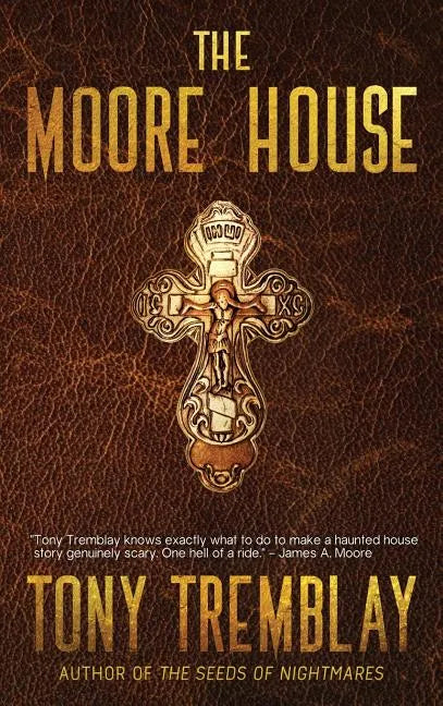 The Moore House - Hardcover