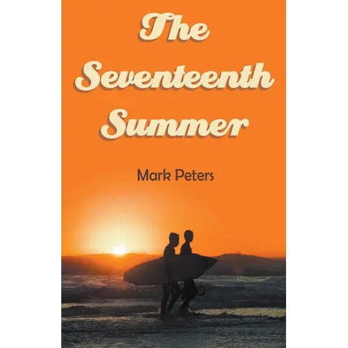 The Seventeenth Summer - Paperback