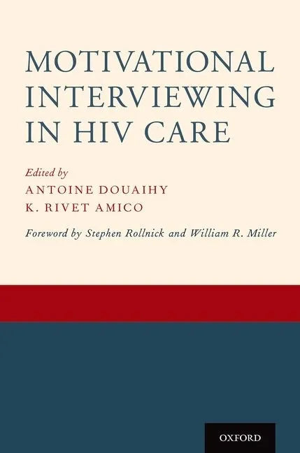 Motivational Interviewing in HIV Care - Paperback