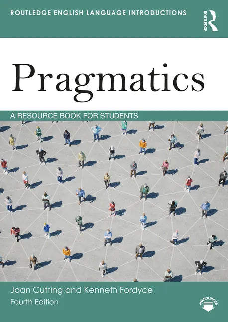 Pragmatics: A Resource Book for Students - Paperback