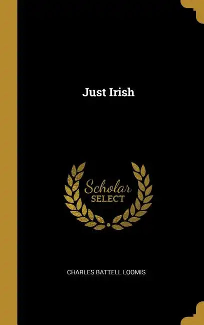 Just Irish - Hardcover