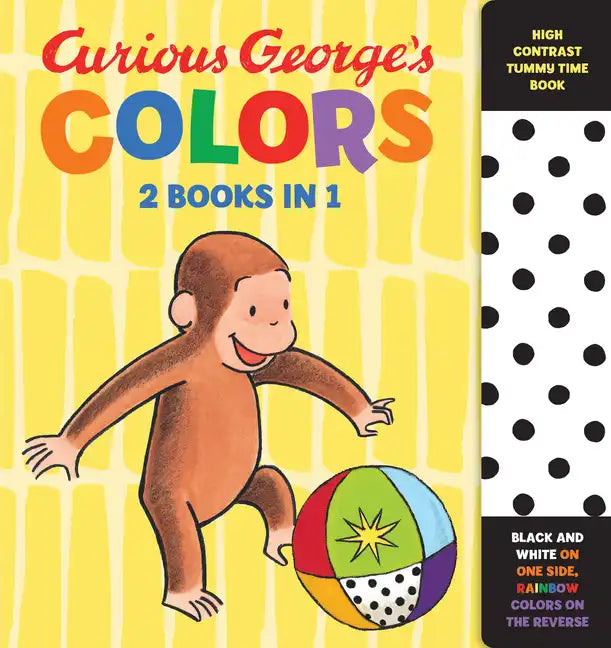 Curious George's Colors: High Contrast Tummy Time Book - Board Book