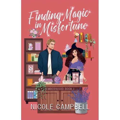Finding Magic in Misfortune - Paperback
