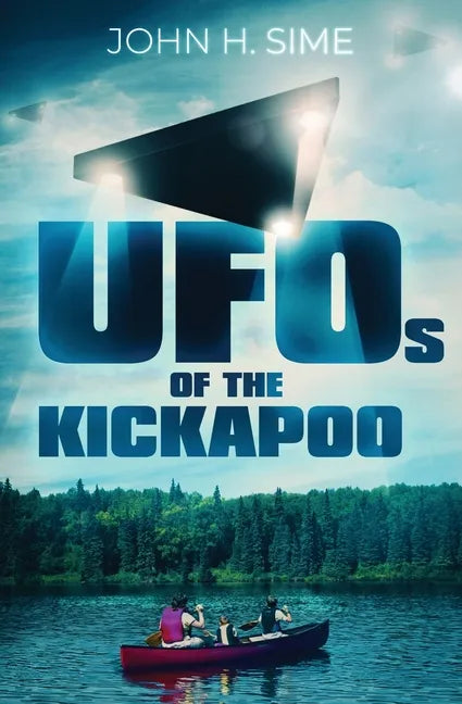 UFOs of the Kickapoo - Paperback