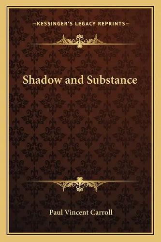 Shadow and Substance - Paperback