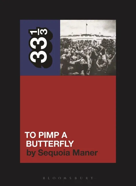 Kendrick Lamar's to Pimp a Butterfly - Paperback