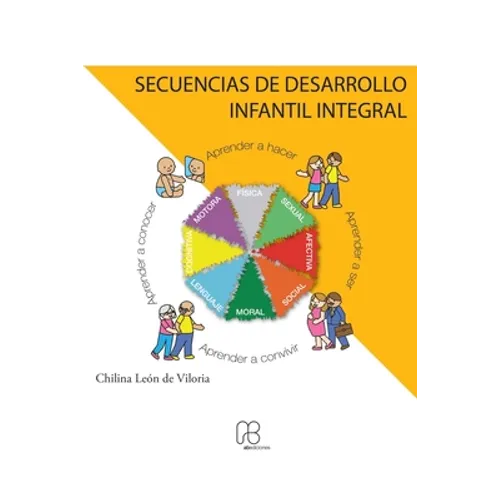 Secuencias de Desarrollo Infantil Integral - Paperback