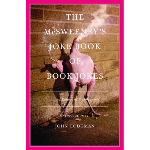 The McSweeney's Joke Book of Book Jokes - Paperback