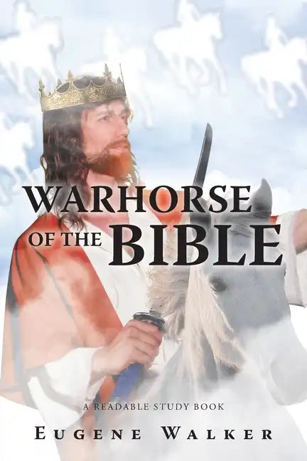 Warhorse of the Bible - Paperback