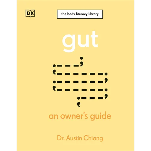 Gut: An Owner's Guide - Hardcover