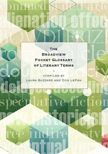The Broadview Pocket Glossary of Literary Terms - Paperback