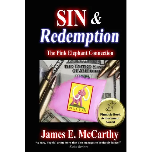 Sin & Redemption: The Pink Elephant Connection - Paperback