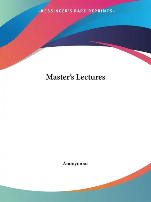 Master's Lectures - Paperback