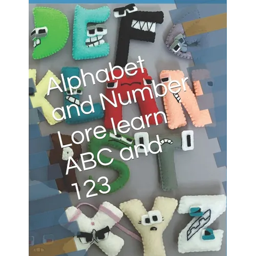 Alphabet and Number Lore learn ABC and 123 - Paperback