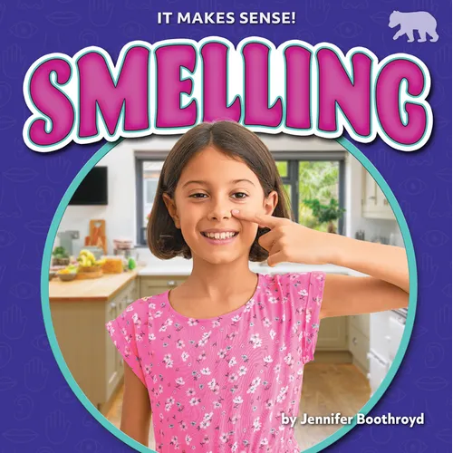 Smelling - Library Binding