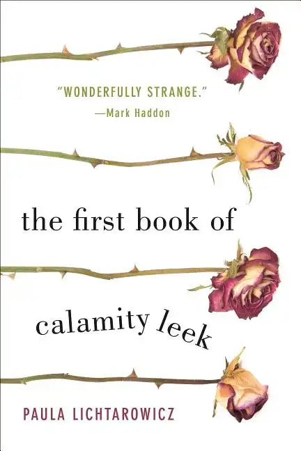 First Book of Calamity Leek - Paperback
