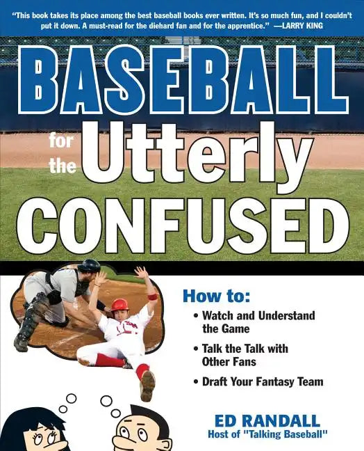 Baseball for the Utterly Confused - Paperback