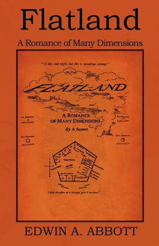 Flatland: A Romance of Many Dimensions - Paperback