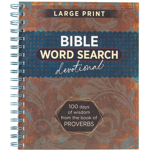 Bible Word Search Devotional: 100 Days of Wisdom from the Book of Proverbs - Spiral