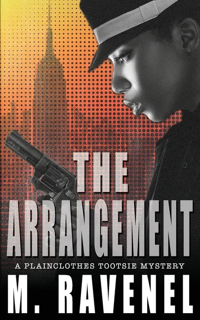 The Arrangement: A Plainclothes Tootsie Mystery - Paperback