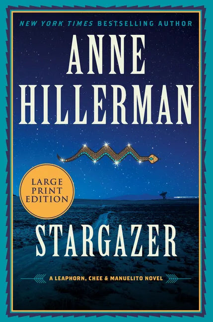 Stargazer: A Leaphorn, Chee & Manuelito Novel - Paperback