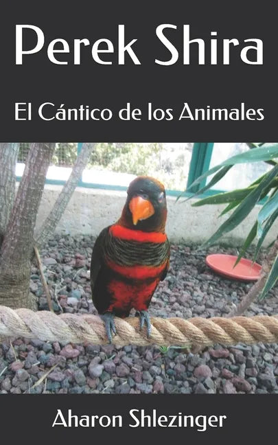Perek Shira: El Cántico de los Animales - Paperback
