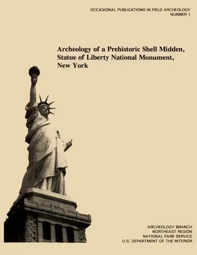 Archeology of a Prehistoric Shell Midden, Statue of Liberty National Monument, New York - Paperback