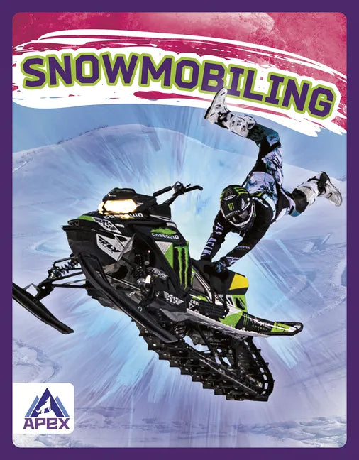 Snowmobiling - Paperback