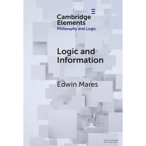 Logic and Information - Hardcover