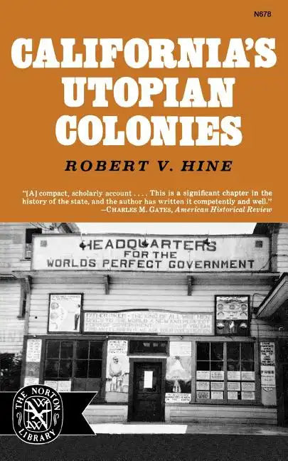 California's Utopian Colonies - Paperback