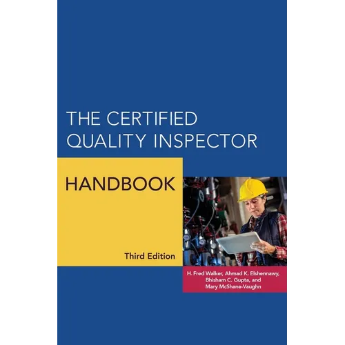 The Certified Quality Inspector Handbook - Hardcover