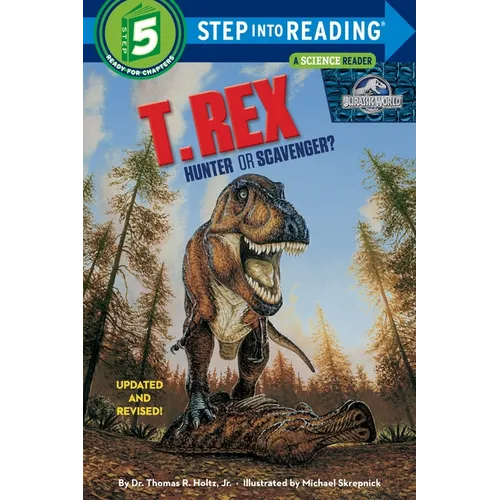 T. Rex: Hunter or Scavenger? - Paperback