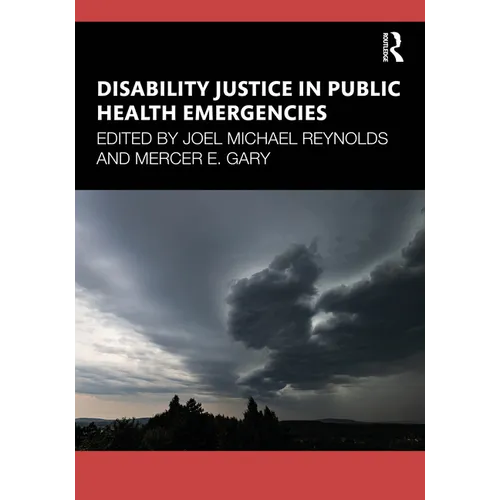 Disability Justice in Public Health Emergencies - Paperback