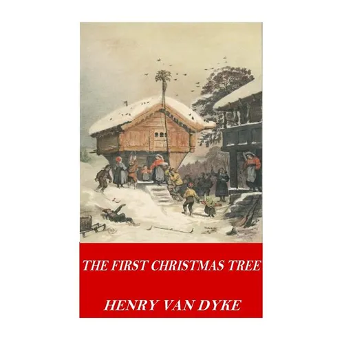 The First Christmas Tree - Paperback