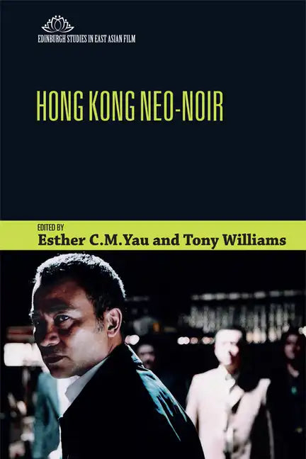 Hong Kong Neo-Noir - Paperback