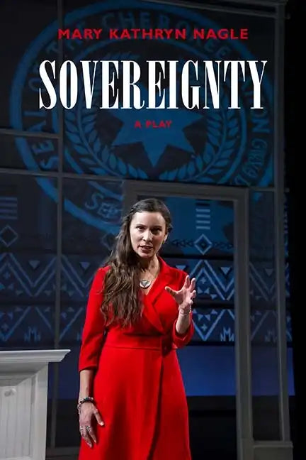 Sovereignty: A Play - Paperback