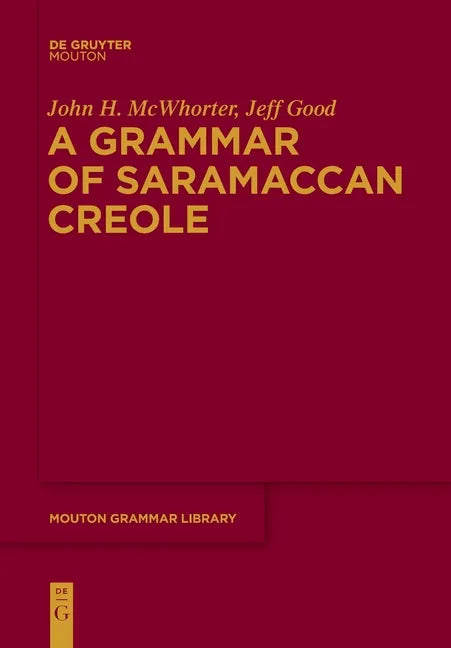 A Grammar of Saramaccan Creole - Paperback