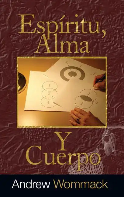 Espíritu, Alma, Y Cuerpo - Paperback