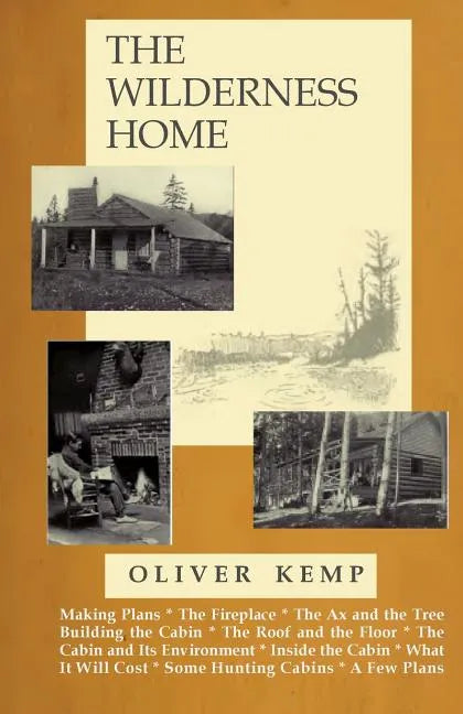 The Wilderness Home - Paperback