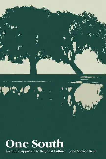 One South: An Ethnic Approach to Regional Culture - Paperback