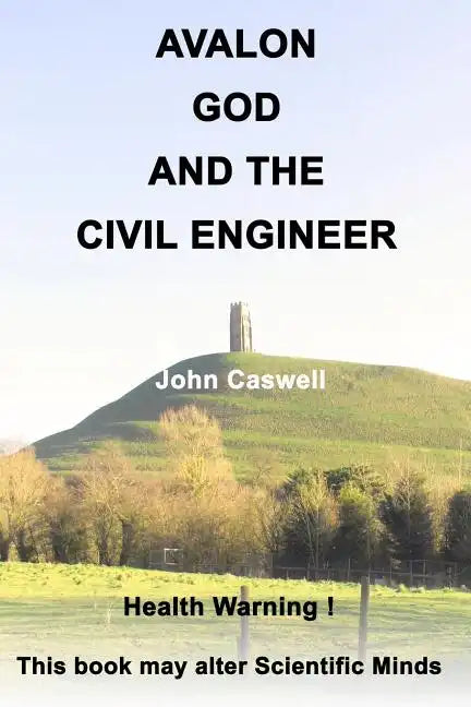 Avalon God and the Civil Engineer - Paperback