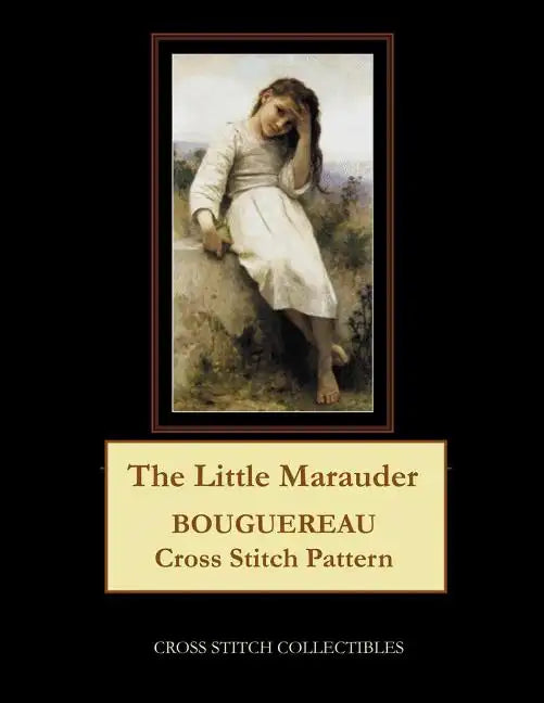 The Little Marauder: Bouguereau Cross Stitch Pattern - Paperback