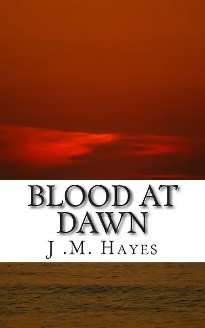 Blood at Dawn - Paperback