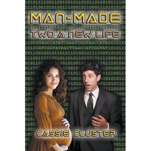 Man-Made: Two a New Life - Paperback
