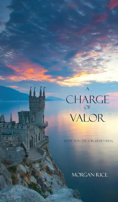 A Charge of Valor - Hardcover