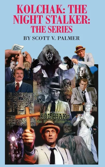 Kolchak-The Night Stalker-The Series - Hardcover