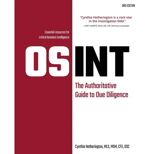 Osint: The Authoritative Guide to Due Diligence - Paperback