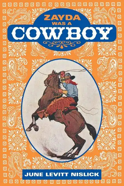 Zayda Was a Cowboy - Paperback